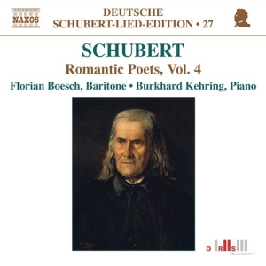Schubert - Romantic Poets Vol  4 ryhmässä CD @ Bengans Skivbutik AB (678418)