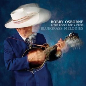 Osborne Bobby - Bluegrass Melodies ryhmässä Övrigt /  @ Bengans Skivbutik AB (679444)