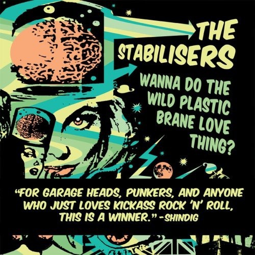 Stabilisers - Wanna Do The Wild Plastic Brane Lov ryhmässä CD / Myydyimmät @ Bengans Skivbutik AB (679501)