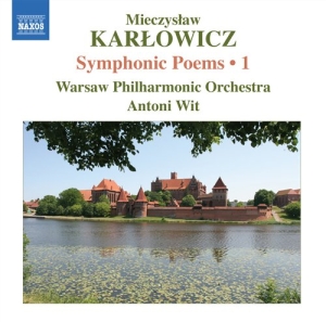 Karlowicz - Orchestral Works ryhmässä Externt_Lager / Naxoslager @ Bengans Skivbutik AB (680251)