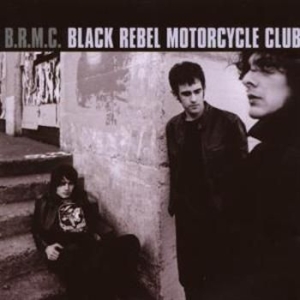 Black Rebel Motorcycle Club - Brmc (Bonus Track Edition) ryhmässä CD @ Bengans Skivbutik AB (680287)