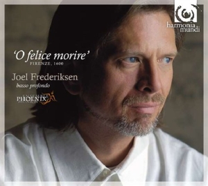 Joel Frederiksen - O Felice Morire ryhmässä CD @ Bengans Skivbutik AB (680311)