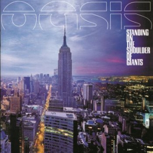 Oasis - Standing On The Shoulder Of Giants ryhmässä CD / Pop-Rock @ Bengans Skivbutik AB (680426)