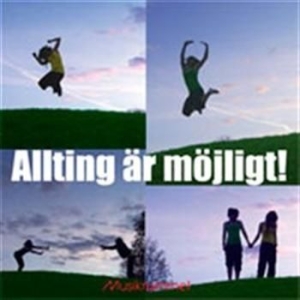 Diverse Artister - Allting Är Möjligt ryhmässä CD @ Bengans Skivbutik AB (680572)
