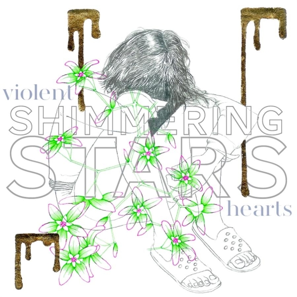 Shimmering Stars - Violent Hearts ryhmässä CD / Myydyimmät @ Bengans Skivbutik AB (680638)