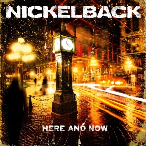 Nickelback - Here And Now ryhmässä CD @ Bengans Skivbutik AB (680881)