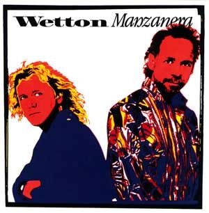 Wetton/Manzanera - Wetton/Manzanera ryhmässä CD @ Bengans Skivbutik AB (680975)