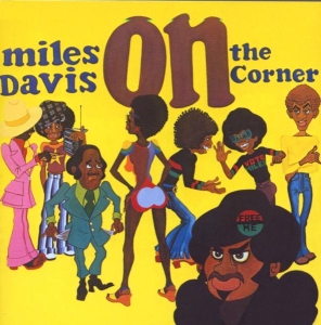 Davis Miles - On The Corner ryhmässä Minishops / Miles Davis @ Bengans Skivbutik AB (681580)