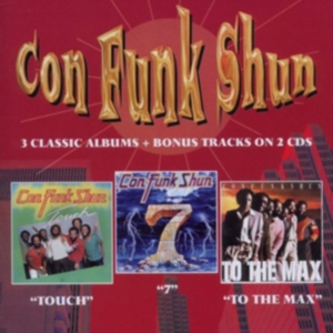 Con Funk Shun - Touch/Seven/To The Max ryhmässä CD / RnB-Soul @ Bengans Skivbutik AB (682475)