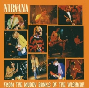 Nirvana - From The Muddy Banks ryhmässä CD / Pop-Rock @ Bengans Skivbutik AB (682841)