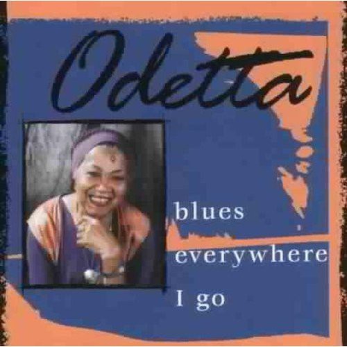 Odetta - Blues Everywhere I Go ryhmässä CD / Myydyimmät @ Bengans Skivbutik AB (682963)