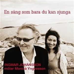 Johansson Ingmar - En Sång Som Bara Du Kan Sjunga ryhmässä Externt_Lager / Naxoslager @ Bengans Skivbutik AB (684734)