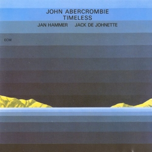 Abercrombie John - Timeless ryhmässä CD @ Bengans Skivbutik AB (684756)