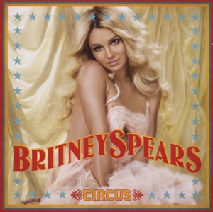 Spears Britney - Circus ryhmässä CD / Pop-Rock,Övrigt @ Bengans Skivbutik AB (684942)