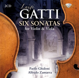 Gatti Luigi - Six Sonatas For Violin & Viola ryhmässä Externt_Lager / Naxoslager @ Bengans Skivbutik AB (684988)