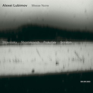 Lubimov Alexei - Messe Noire ryhmässä Externt_Lager / Naxoslager @ Bengans Skivbutik AB (685157)