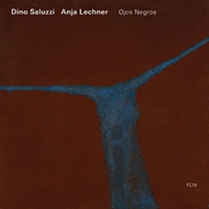 Saluzzi Dino - Ojos Negros ryhmässä ME SUOSITTELEMME / Klassiska lablar / ECM Records @ Bengans Skivbutik AB (685247)