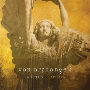 Vox Archangeli - Sanctus : Raphael ryhmässä CD @ Bengans Skivbutik AB (685353)