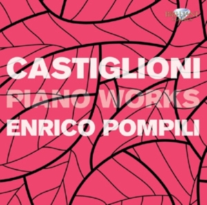 Castiglioni Niccolò - Piano Works ryhmässä Externt_Lager / Naxoslager @ Bengans Skivbutik AB (685467)