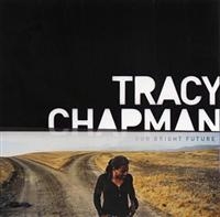 TRACY CHAPMAN - OUR BRIGHT FUTURE ryhmässä Minishops / Tracy Chapman @ Bengans Skivbutik AB (686085)
