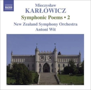 Karlowicz - Symphonic Poems Vol 2 ryhmässä Externt_Lager / Naxoslager @ Bengans Skivbutik AB (686756)