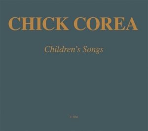 Corea Chick - Children's Songs ryhmässä CD @ Bengans Skivbutik AB (686930)