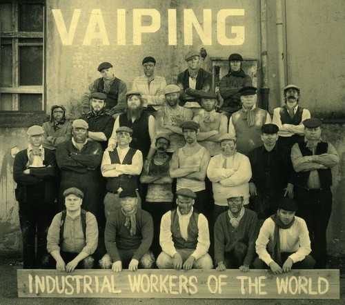 Vaiping - Industrial Workers Of The World ryhmässä Övrigt / @ Bengans Skivbutik AB (687294)
