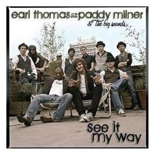 Thomas Earl And Paddy Milner And Th - See It My Way ryhmässä Övrigt /  @ Bengans Skivbutik AB (687487)
