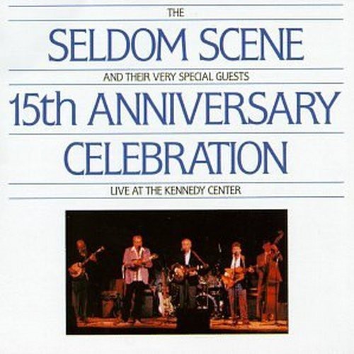 The Seldom Scene - 15Th Anniversary Celebration ryhmässä CD / Country @ Bengans Skivbutik AB (687579)