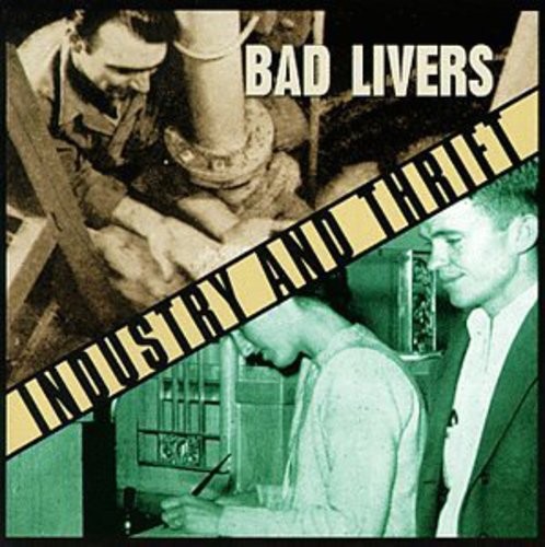 Bad Livers - Industry And Thrift ryhmässä CD / Country @ Bengans Skivbutik AB (687845)