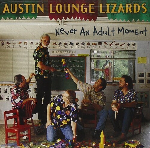 Austin Lounge Lizards - Never An Adult Moment ryhmässä CD / Country @ Bengans Skivbutik AB (687874)