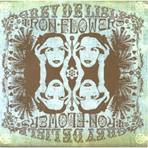 De Lisle Grey - Iron Flowers ryhmässä Övrigt /  @ Bengans Skivbutik AB (687961)