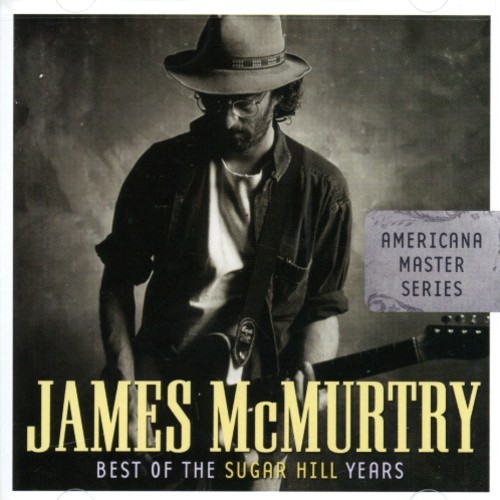 James McMurtry - Best Of The Sugar Hill Years ryhmässä CD / Country @ Bengans Skivbutik AB (687984)