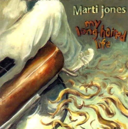 Marti Jones - My Long Haired Life ryhmässä CD / Rock @ Bengans Skivbutik AB (688070)