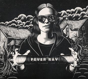 Fever Ray - Fever Ray ryhmässä CD @ Bengans Skivbutik AB (688314)