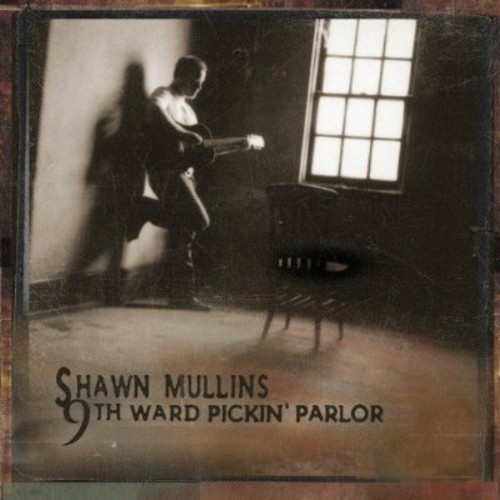Shawn Mullins - 9Th Ward Pickin' Parlor ryhmässä CD / Rock @ Bengans Skivbutik AB (688352)