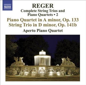 Reger - String Trios And Piano Quartets Vol ryhmässä Externt_Lager / Naxoslager @ Bengans Skivbutik AB (688455)