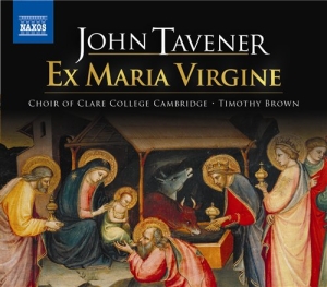 Tavener - Ex Maria Virgine ryhmässä Externt_Lager / Naxoslager @ Bengans Skivbutik AB (688457)