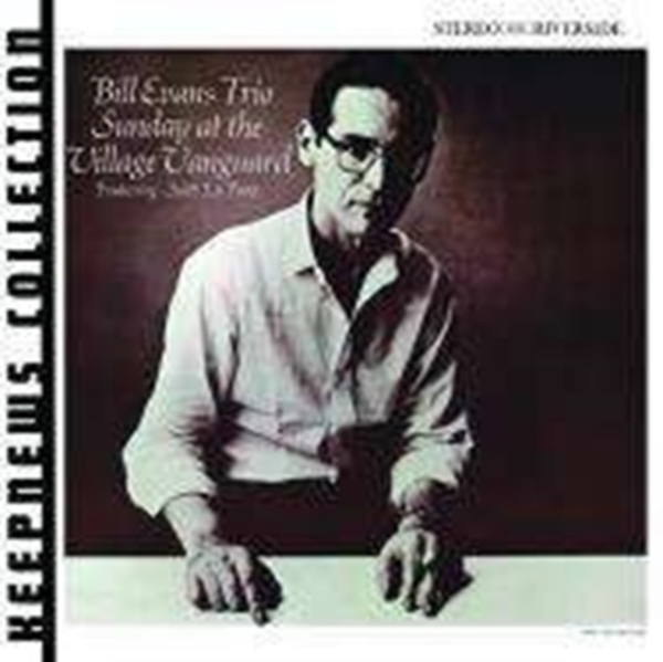 Bill Evans Trio - Sunday At Village V (Keepnews) ryhmässä CD / Myydyimmät @ Bengans Skivbutik AB (688896)