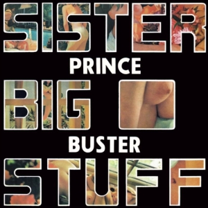 Prince Buster - Sister Big Stuff ryhmässä CD @ Bengans Skivbutik AB (689655)