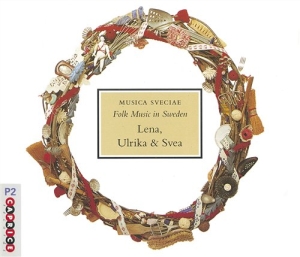 Lenaulrika&Svea - Lena, Ulrika & Svea ryhmässä CD @ Bengans Skivbutik AB (689670)
