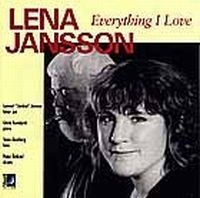 Jansson Lena - Everything I Love ryhmässä CD @ Bengans Skivbutik AB (689998)