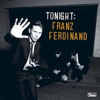 Franz Ferdinand - Tonight: Franz Ferdinand ryhmässä CD / Pop @ Bengans Skivbutik AB (690593)