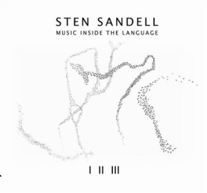 Sandell Sten - Music Inside The Language ryhmässä CD @ Bengans Skivbutik AB (691682)