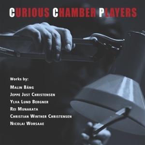Blandade Artister - Curious Chamber Players ryhmässä cdonuppdat / CDON Jazz klassiskt NX @ Bengans Skivbutik AB (691917)
