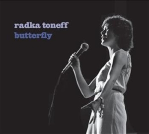 Toneff Radka - Butterfly ryhmässä CD @ Bengans Skivbutik AB (692404)