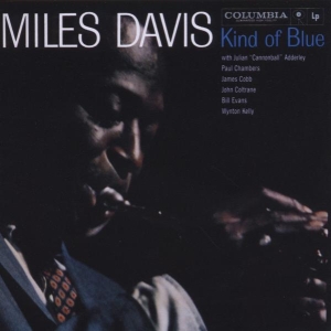 Davis Miles - Kind Of Blue (Remastered CD) ryhmässä CD @ Bengans Skivbutik AB (692522)