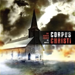 Corpus Christi - Darker Shades Of White ryhmässä CD / Rock @ Bengans Skivbutik AB (692581)