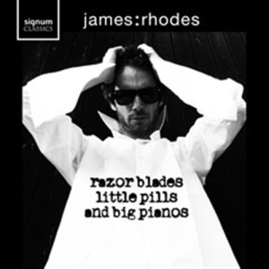 Rhodes James - Razor Blades, Little Pills And Big ryhmässä Externt_Lager / Naxoslager @ Bengans Skivbutik AB (692949)