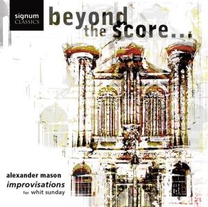 Mason Alexander - Beyond The Score ryhmässä Externt_Lager / Naxoslager @ Bengans Skivbutik AB (693209)